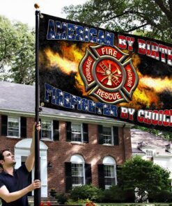 firefighter grommet flag, american by birth firefighter by choice qnk232gf 3068