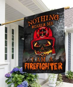 Firefighter Halloween Flag Nothing Scares Me I Am A Firefighter QNK995F