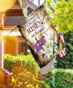 For He Is Risen As He Said Easter Flag