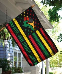 free ish since 1865 flag 4141
