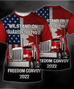 freedom convoy 2022 3d t shirt we stand on guard for thee bnt274ts 3214