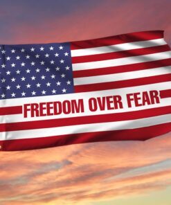 Freedom Over Fear Grommet Flag QNK1025GF
