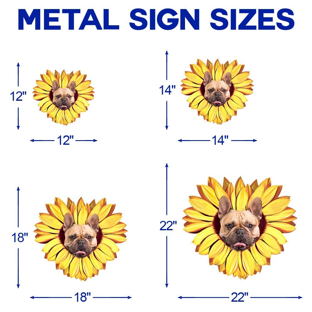 French Bulldog Metal Sign Dogs Are Like Sunflowers, We Always Follow The Sun BNN51MS - Image 5