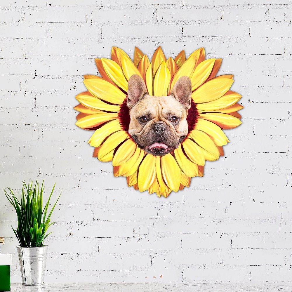 French Bulldog Metal Sign Dogs Are Like Sunflowers, We Always Follow The Sun BNN51MS - Image 2