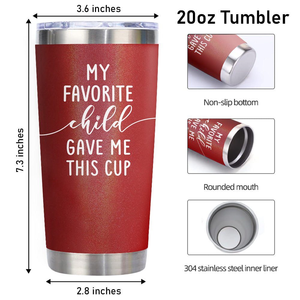 Funny Favorite Child Gave Me This Mom Gifts 20oz Tumbler Red Glitter - Image 3