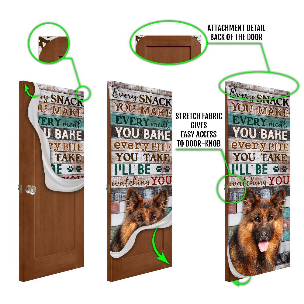 German Shepherd. Every Snack You Make I'll Be Watching You Door Cover - Image 5