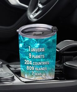 gift for best friend, women, girlfriend. 1 universe 9 planets 204 countries beach tumbler 20oz tpt334tu 5656