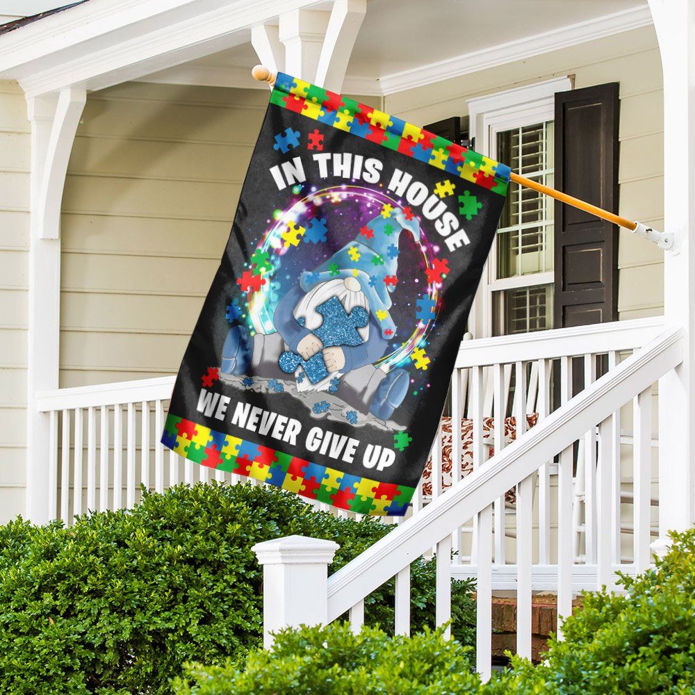 Gnome Autism In This House We Never Give Up Flag - Image 3