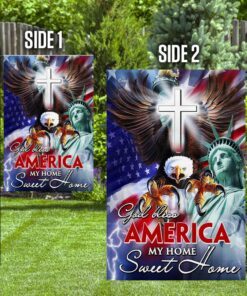 god bless america. my home sweet home flag 4568
