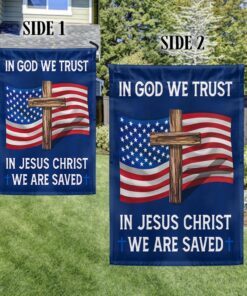 god bless american flag in god we trust in jesus christ we are saved mln883f 6724