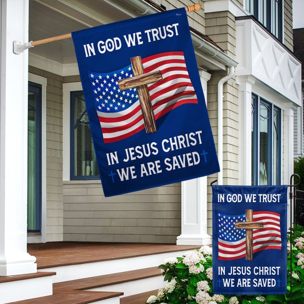 God Bless American Flag In God We Trust In Jesus Christ We Are Saved MLN883F - Image 4