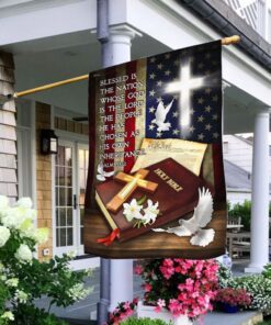 God Jesus Blessed Is The Nation Whose God Is The Lord Flag MLH1712F
