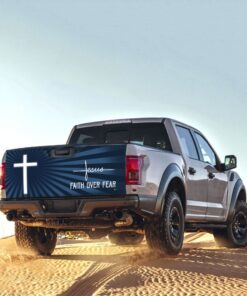 god jesus faith over fear truck tailgate sticker trl1031td 8332