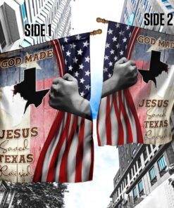 god made jesus saved texas raised flag 4593