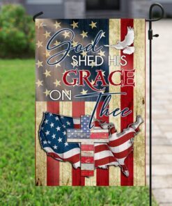 God Shed His Grace On Thee Flag