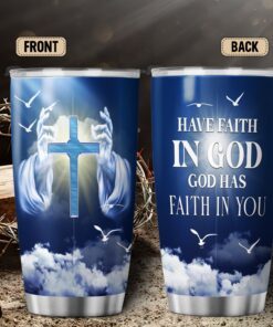 god tumbler 20oz have faith in god god has faith in you lnt481tu 1775