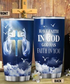 god tumbler 20oz have faith in god god has faith in you lnt481tu 8465