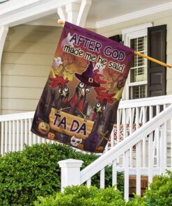 halloween flag after god made me he said ta da rooster dbd2777fv1 2425
