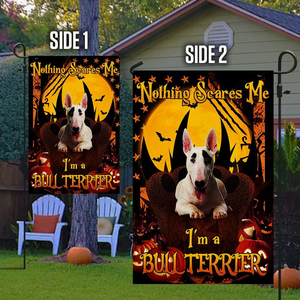 Halloween Flag Nothing Scares Me I'm A Bull Terrier ANT200F - Image 6