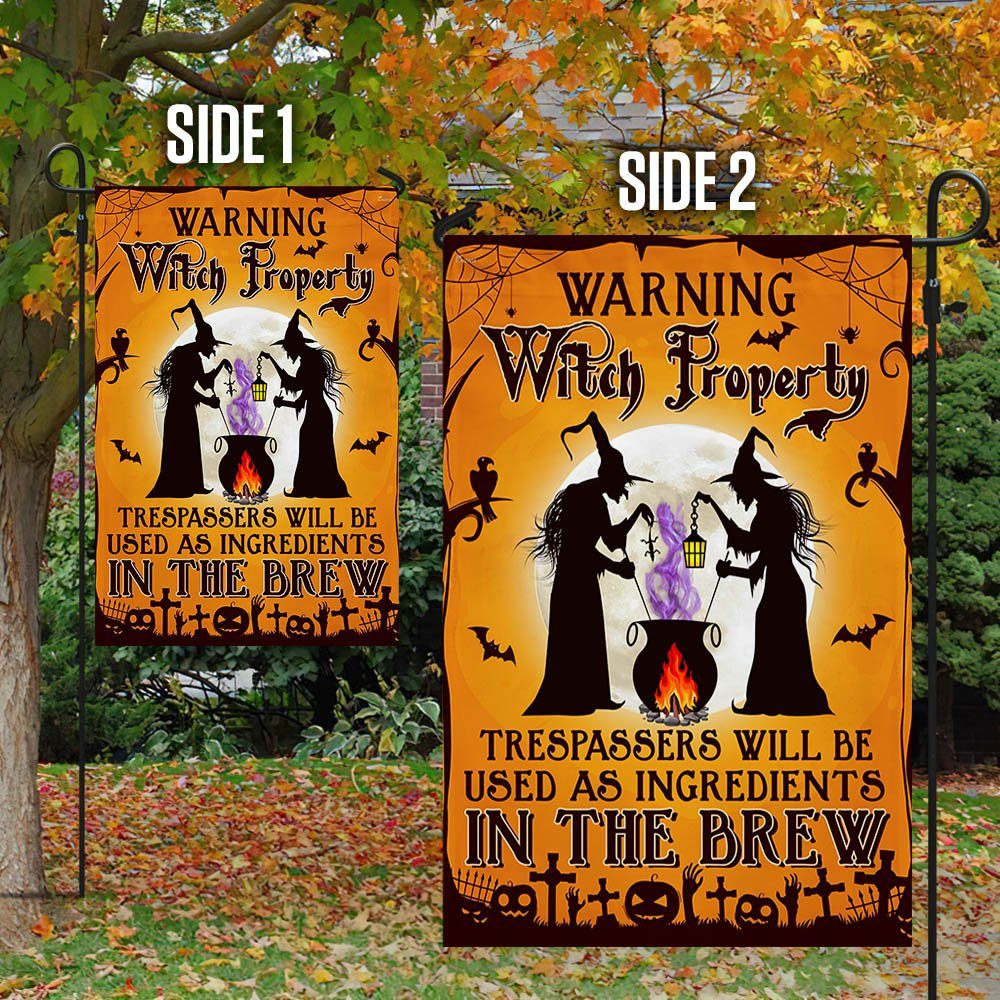Halloween Flag Witch Witchcraft Witch Property Trespassers Will Be Used As Ingredients In The Brew Flag MLN535F - Image 5