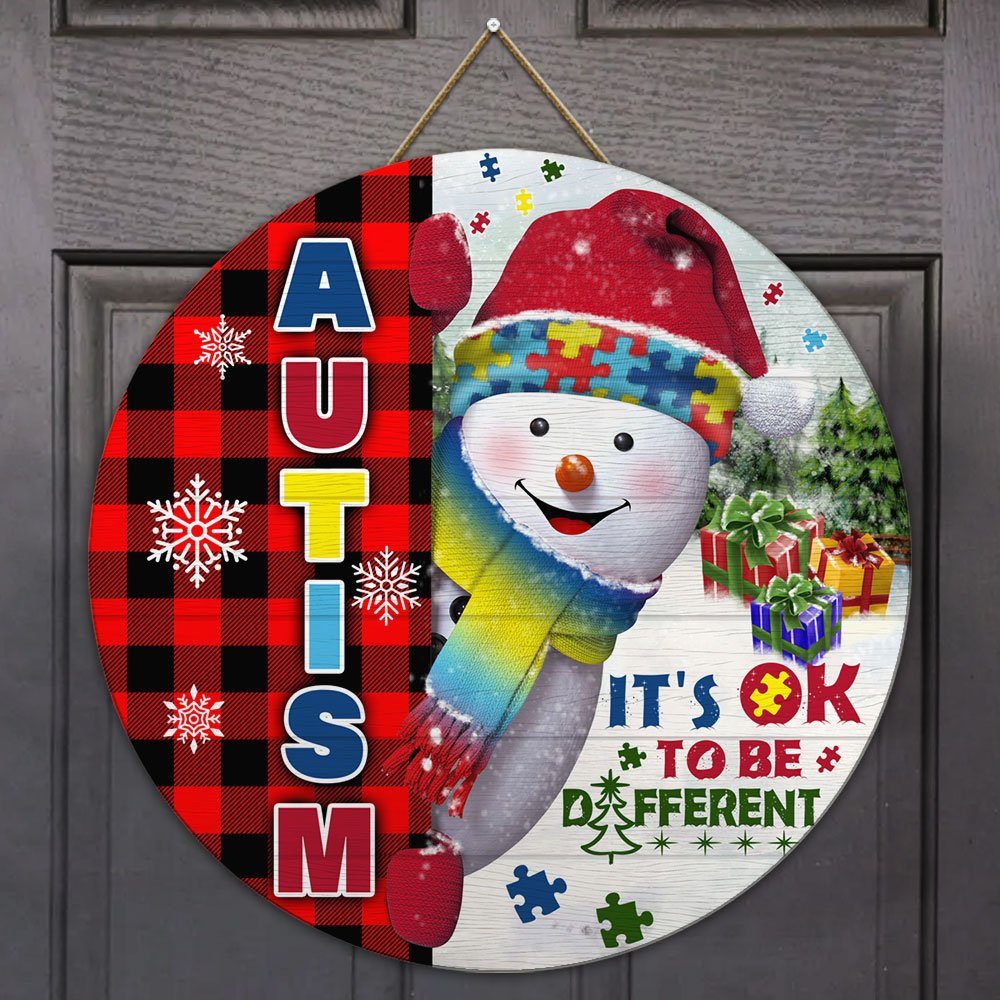 Happy Autism Snowman Wooden Sign It's OK To Be Different DDH3047WD