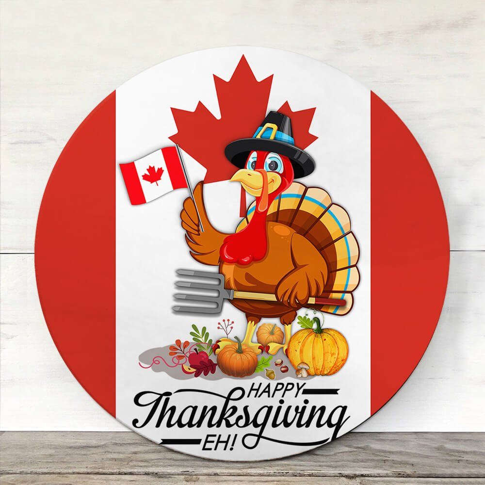 Happy Canadian Thanksgiving Round Door Sign Turkey Canada TQN408WD - Image 3