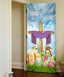 happy easter door cover, he is risen, bunny egg qnn476d 3251