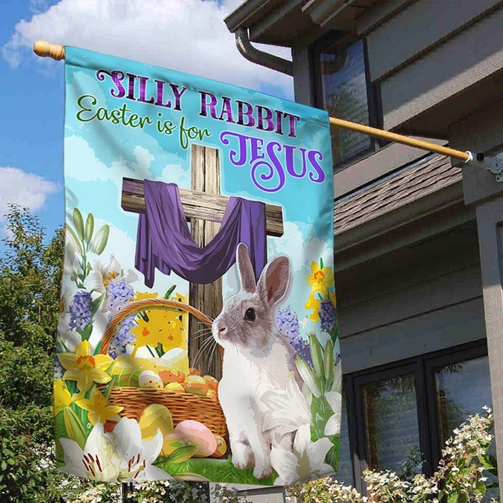 Happy Easter Flag Silly Rabbit Easter Is For Jesus DBD3309F - Image 2