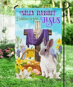 happy easter flag silly rabbit easter is for jesus dbd3309f 8910