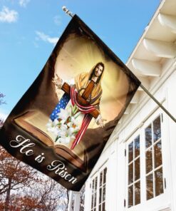 he is risen jesus christ flag 8312