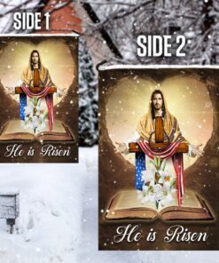 he is risen jesus christ flag 8352