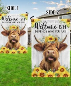 highland cow, welcome ish depends who you are, sunflower highland cow flag tpt908f 3644