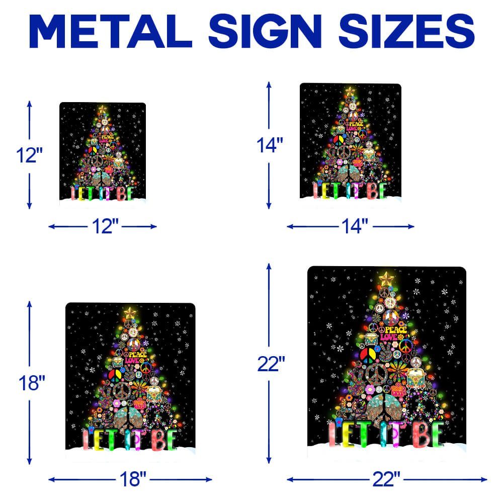Hippie Christmas Tree Hanging Metal Sign Let It Be TTV379MS - Image 5