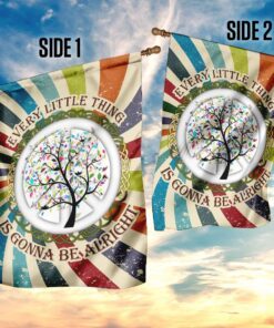 hippie every little thing is gonna be alright flag 6429