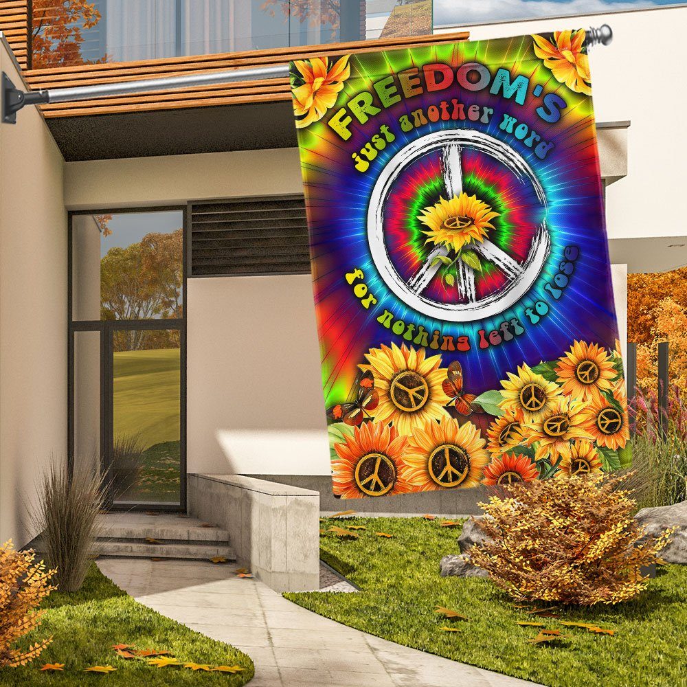 Hippie Flag Freedom's Just Another Word For Nothing Left To Lose LNT367F