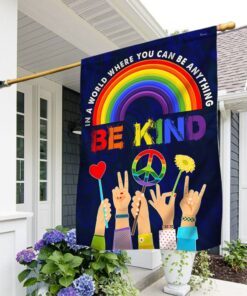 hippie flag in a world where you can be anything be kind. peace sign rainbow lgbt flag tpt247fv1 3621