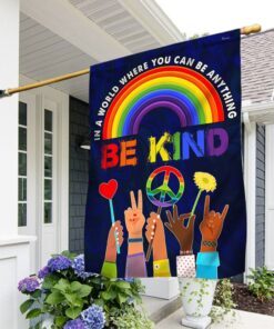 Hippie Flag In A World Where You Can Be Anything Be Kind. Peace Sign Rainbow LGBT Flag TPT247Fv1