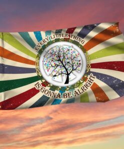 Hippie Grommet Flag, Every Little Thing Is Gonna Be Alright QNK04GF