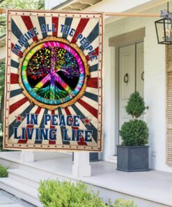 hippie peace sign imagine all the people living life in peace flag mln1352f 5531