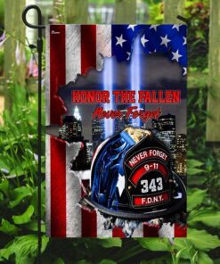 honor the fallen never forget 911 firefighter flag 3111