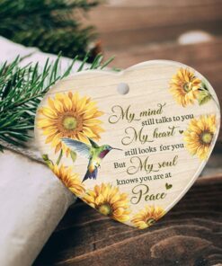 hummingbird ornament, my mind still talks to you sunflower hummingbird, memorial ceramic ornament, christmas tree decorations, ceramic ornament mln559o 8254