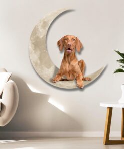 hungarian vizsla dog on the moon hanging metal sign qnk1012msv6 2230