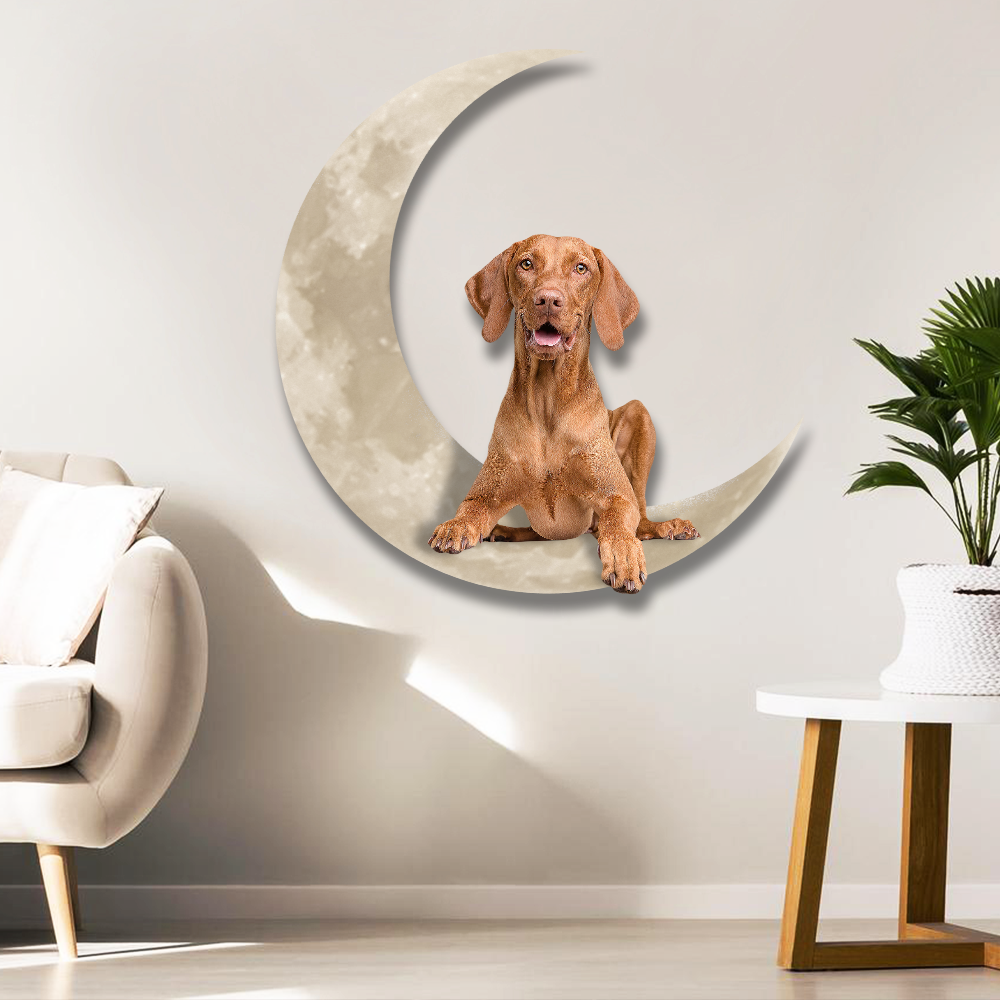 Hungarian Vizsla Dog On The Moon Hanging Metal sign QNK1012MSv6 - Image 3