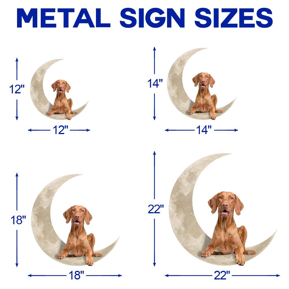 Hungarian Vizsla Dog On The Moon Hanging Metal sign QNK1012MSv6 - Image 5