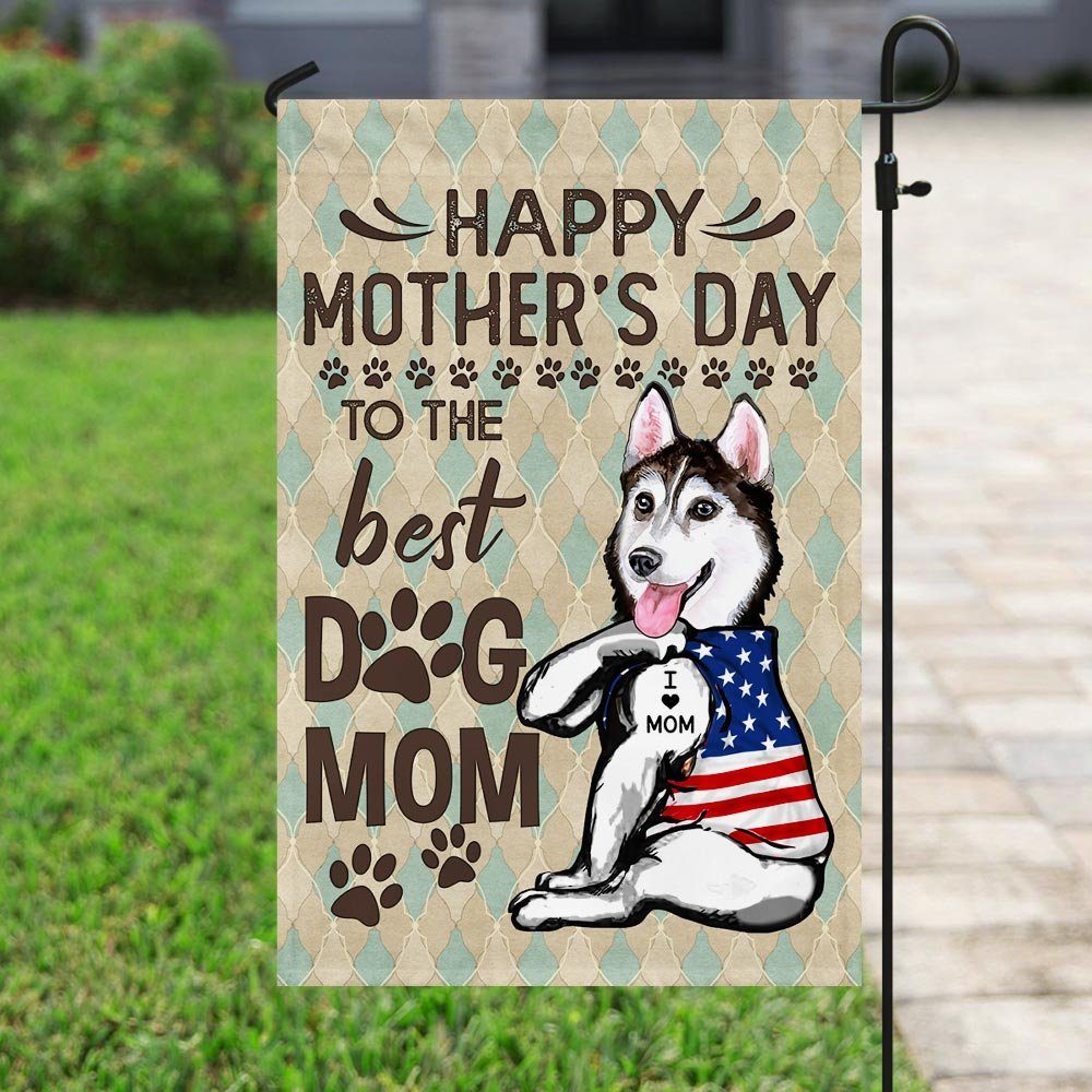 Husky Happy Mother's Day To The Best Dog Mom Flag - Image 6