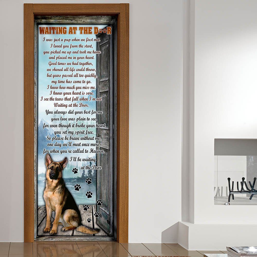 I'll Be Waiting At The Door. German Shepherd Door Cover - Image 4