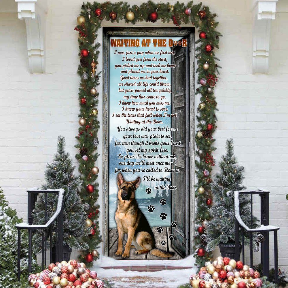 I'll Be Waiting At The Door. German Shepherd Door Cover - Image 2