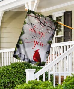 i am always with you, cardinal flag 7352