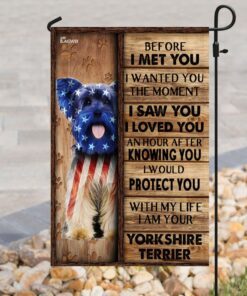 i am your yorkshire terrier flag 2841