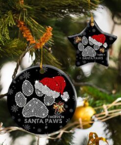 I Believe In Santa Paws. Christmas Dog Lovers Ceramic Ornament